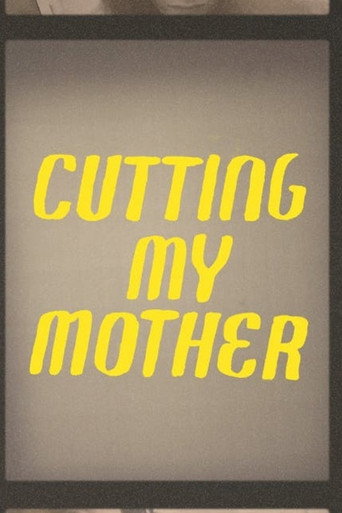 Cutting My Mother movie poster