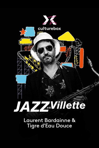 Laurent Bardainne & Tigre d’Eau Douce en concert à Jazz à la Villette 2023 movie poster