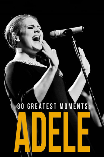 Adele: 30 Greatest Moments movie poster
