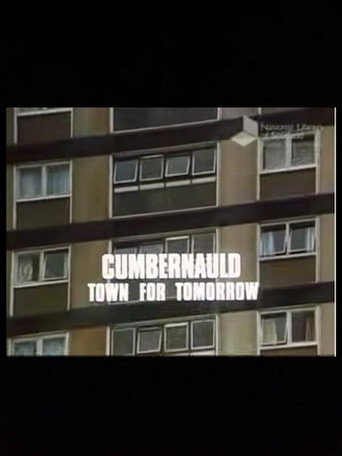 Cumbernauld, Town For Tomorrow movie poster