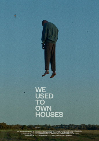 We Used to Own Houses movie poster