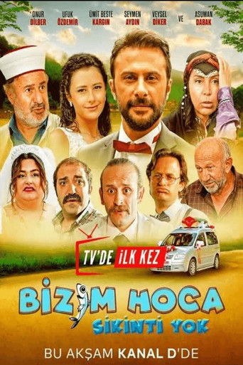 Bizim Hoca: Sıkıntı Yok movie poster