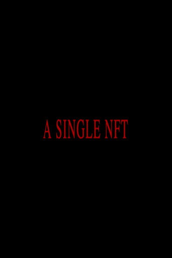 A Single Nft movie poster