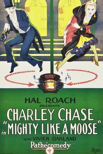 Mighty Like a Moose movie poster