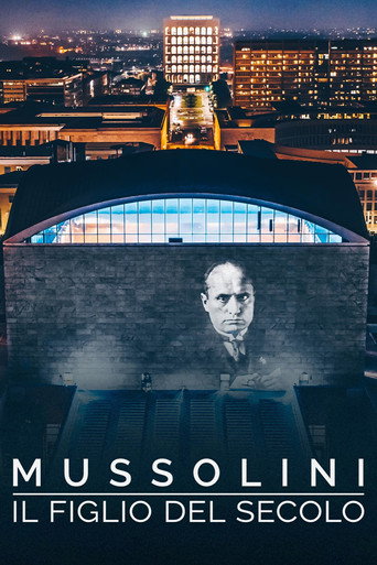 Mussolini il figlio del secolo movie poster