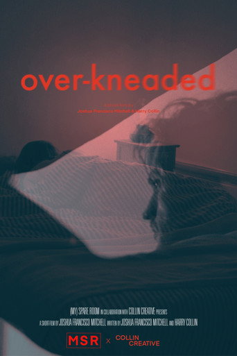 Over-Kneaded movie poster