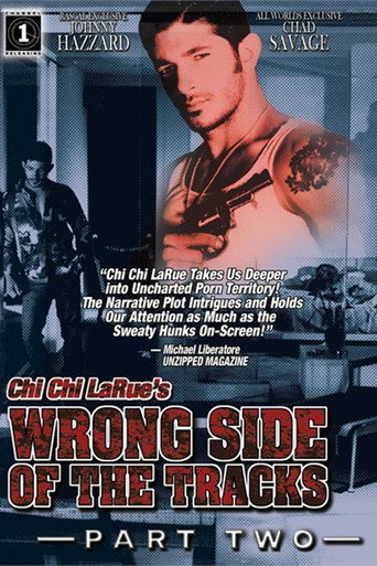 Wrong Side of the Tracks 2 movie poster