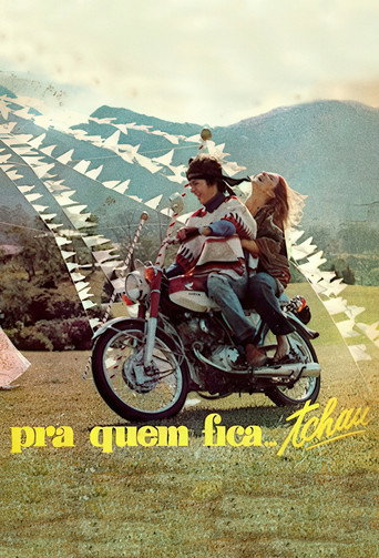 Pra Quem Fica, Tchau movie poster