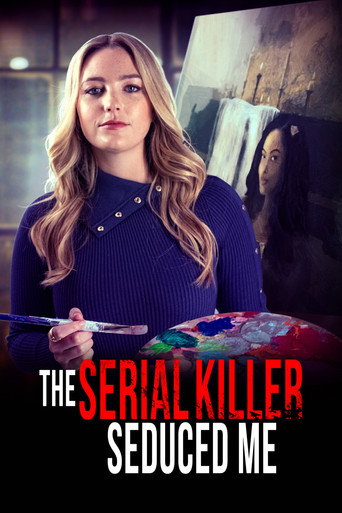 The Serial Killer Seduced Me movie poster