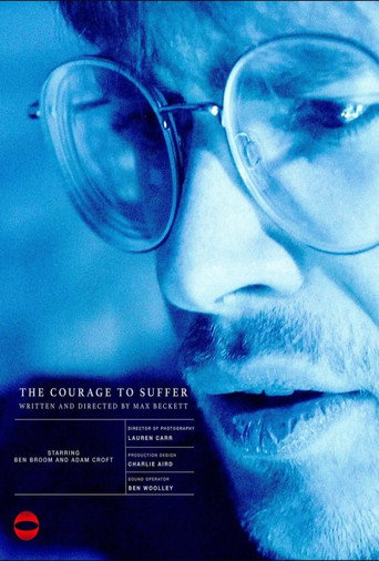 The Courage to Suffer movie poster