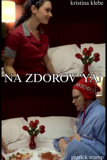 Na Zdorov 'ya! movie poster