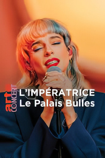 L'Impératrice Live at the Palais Bulles movie poster