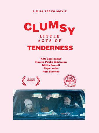 Clumsy Little Acts of Tenderness movie poster