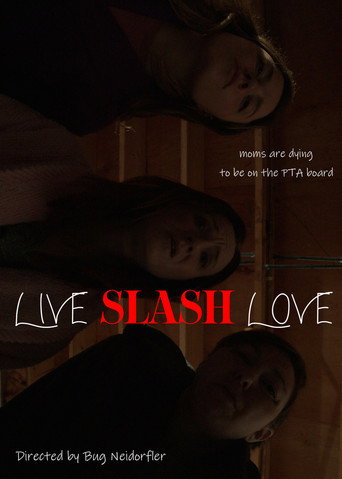 Live Slash Love movie poster