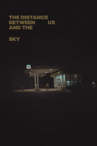 The Distance Between Us and the Sky movie poster