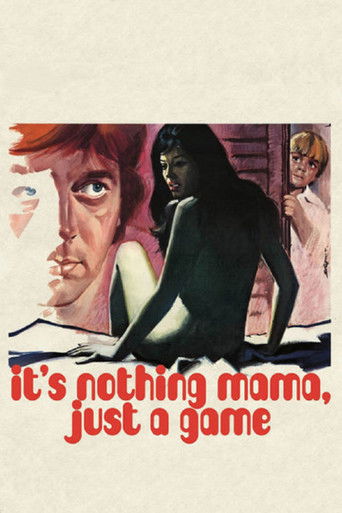 It's Nothing Mama, Just a Game movie poster