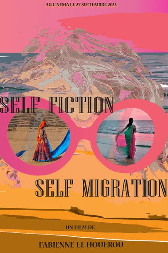 Self-Fiction, Self-Migration movie poster