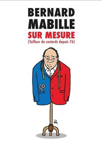 Bernard Mabille : Sur Mesure movie poster