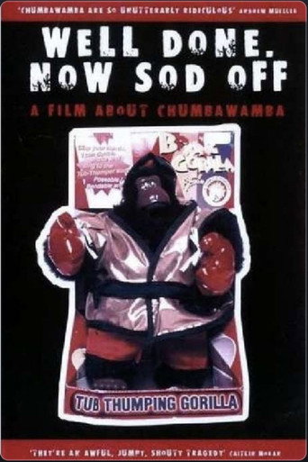 Well Done, Now Sod Off movie poster