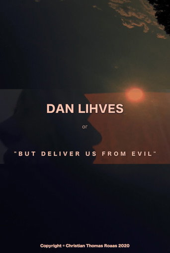 Dan Lihves or 'But Deliver Us from Evil' movie poster