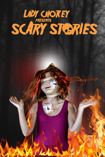 Lady Chokey presents Scary Stories movie poster