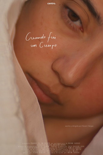 Cuando fui un cuerpo movie poster