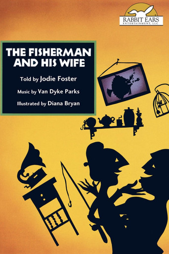 Rabbit Ears - The Fisherman and His Wife movie poster
