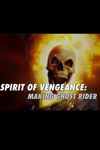 Spirit of Vengeance: Making Ghost Rider movie poster