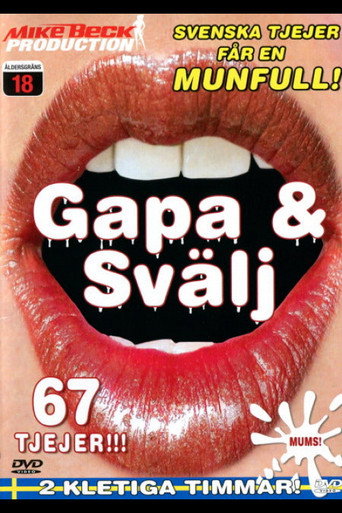 Gapa & svälj movie poster