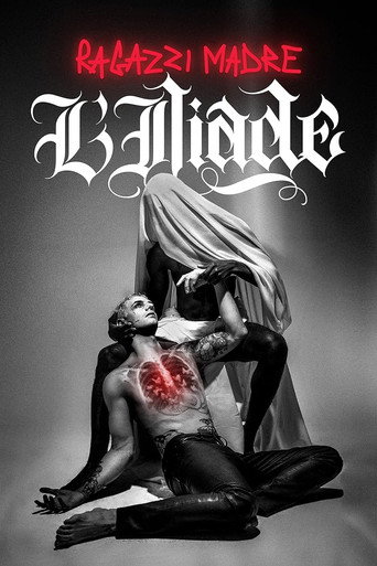 Ragazzi Madre - L'iliade movie poster