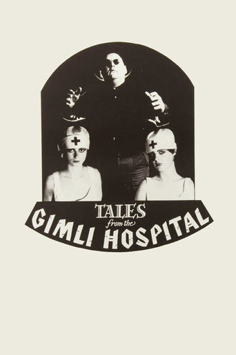 Tales from the Gimli Hospital movie poster