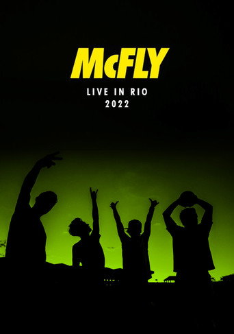 McFly: Live in Rio 2022 movie poster