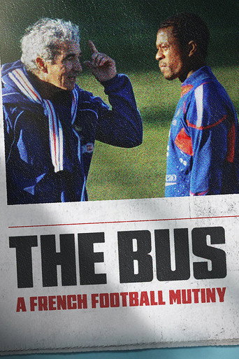 The Bus: A French Football Mutiny movie poster