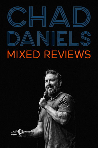Chad Daniels: Mixed Reviews movie poster