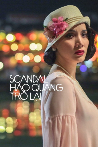 Scandal: Hào Quang Trở Lại movie poster