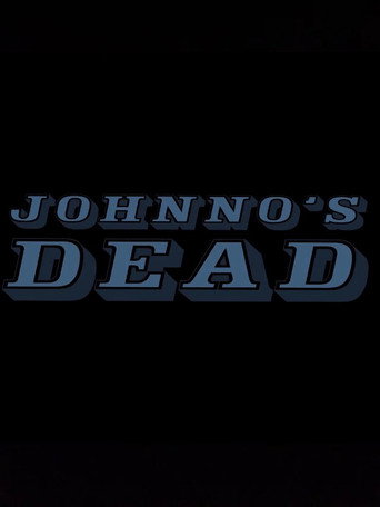 Johnno's Dead movie poster
