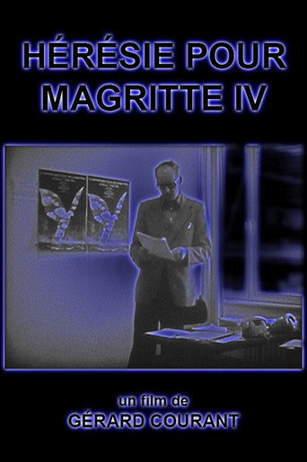 Hérésie pour Magritte IV movie poster