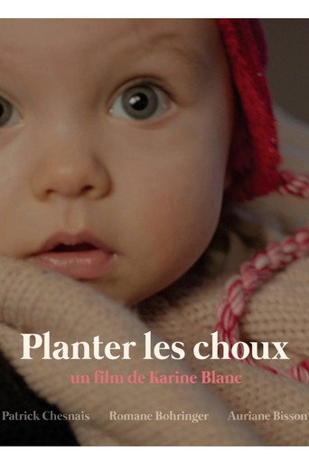 Planter les Choux movie poster