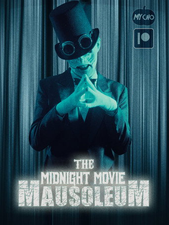 The Midnight Movie Mausoleum movie poster