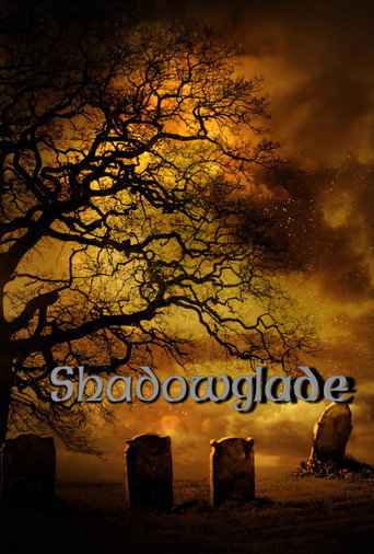 Shadowglade movie poster