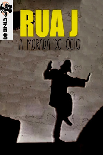 Rua Jota - A morada do ócio movie poster