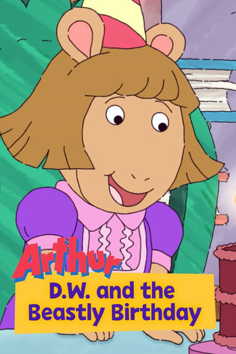 Arthur: D.W. and the Beastly Birthday movie poster
