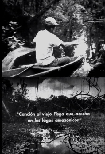 Canción al viejo fisga que acecha en los lagos amazónicos movie poster