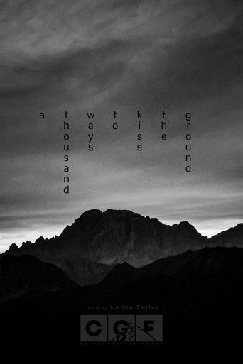 A Thousand Ways to Kiss the Ground movie poster