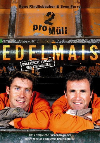 Edelmais - 2 pro Müll movie poster