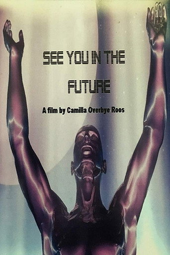 See You In The Future movie poster
