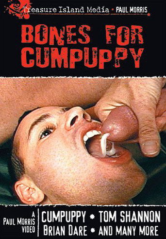 Bones for Cumpuppy movie poster