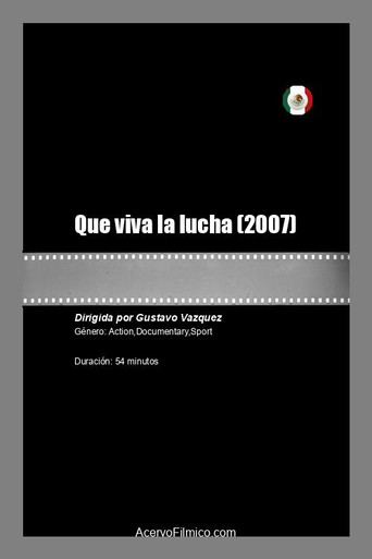 Que viva la lucha movie poster