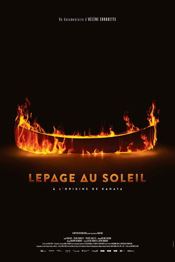 Lepage au Soleil: The origin of Kanata movie poster