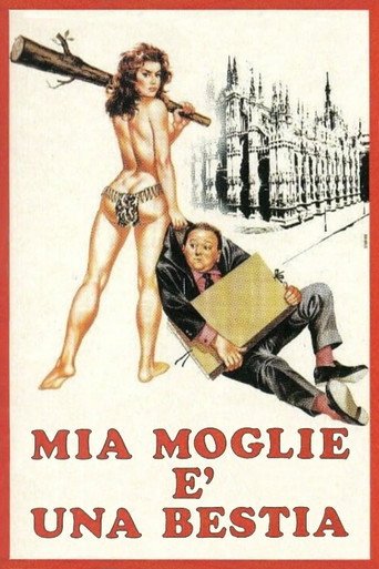 Mia moglie è una bestia movie poster